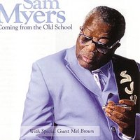 Sam Myers - I Got The Blues
