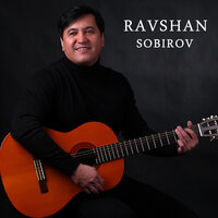 Ravshan Sobirov - Visoling ko`z oldimda