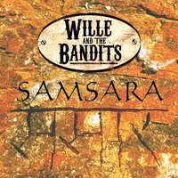 Wille and the Bandits - Scared Of The Sun