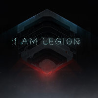 I Am Legion - Make Those Move