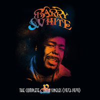 Barry White - Never, Never Gonna Give Ya Up (Single Version)