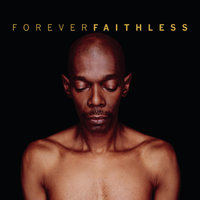 Faithless - All That Remains