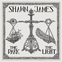 Shawn James - The Thief and the Moon