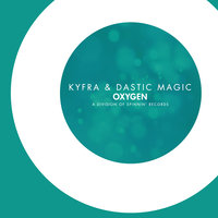 KYFRA & Dastic - Magic