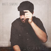 Matt Simons - Last To Know
