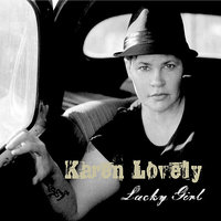 Karen Lovely - Punk Rock Johnny Cash