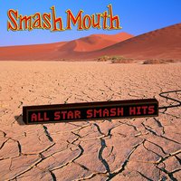Smash Mouth - Pacific Coast Party