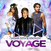 Sasha Dith - Voyage (Radio Mix)