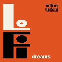 Jeffrey Halford & The Healers - The Great Divide