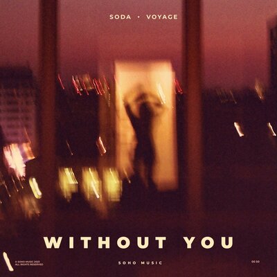 Soda, Voyage - Without You