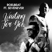 RoelBeat feat. SevenEver - Waiting For You