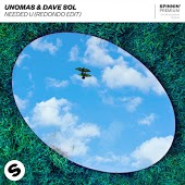 UnoMas & Dave Sol - Needed U (Redondo Edit)