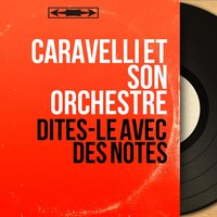 Caravelli - Comme Toi