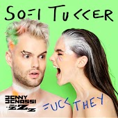 Sofi Tukker - Fuck They (Benny Benassi & MazZz Remix)