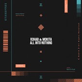 R3hab & Mokita - All Into Nothing (Cuebrick Remix)
