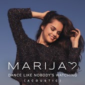 Marija - Dance Like Nobody's Watching
