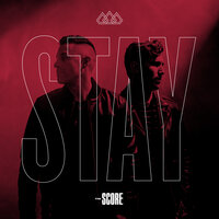 The Score - Stay