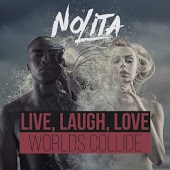 Nolita - Worlds Collide (Radio Edit)