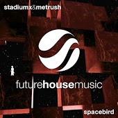 Stadiumx & Metrush - Spacebird
