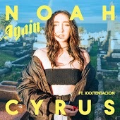 XXXTentacion - Again (feat. Noah Cyrus)