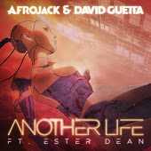 Afrojack & David Guetta feat. Ester Dean - Another Life (DubVision Remix)