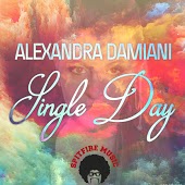 Alexandra Damiani - Single Day