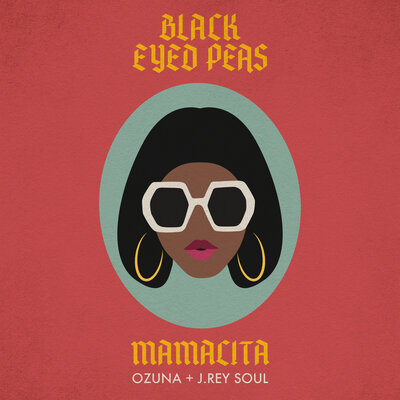 Black Eyed Peas & Ozuna & J. Rey Soul - MAMACITA
