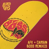 AFK & Carbin feat. Cody Ray - Boss