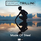 Sergio Trillini - Made Of Steel