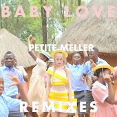 Petite Meller - Baby Love (Alex Nagshineh Remix)