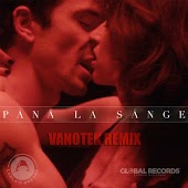 Carla's Dreams - Pana La Sange (Vanotek Remix)