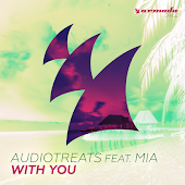 Mia, Audiotreats - With You (feat. Mia)