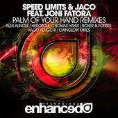 Jaco, Speed Limits, Joni Fatora - Palm Of Your Hand (Kago Pengchi Remix)