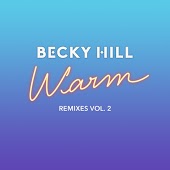 Becky Hill - Warm