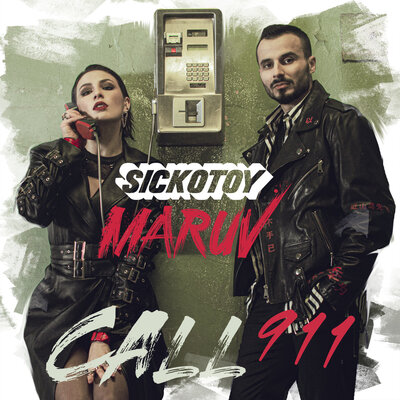 MARUV & SICKOTOY - Call 911