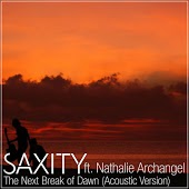 SAXITY feat. Nathalie Archangel - The Next Break Of Dawn (Acoustic Version)