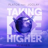 Platon feat. Joolay - Taking Me Higher (Satim Remix)