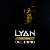 Lyan feat. Serel - One Thing