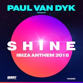 Paul Van Dyk - Shine (Ibiza Anthem 2019)
