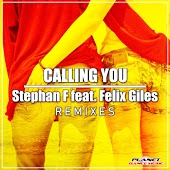 Stephan F feat. Felix Giles - Calling You (Radio Edit)