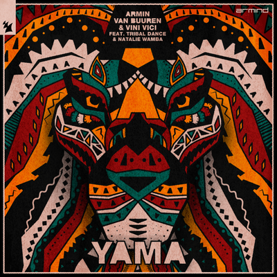 Armin van Buuren & Vini Vici & Tribal Dance & Natalie Wamba Berry - Yama