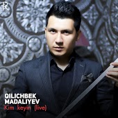 Qilichbek Madaliyev - Kim keyin (Jonli ijro)