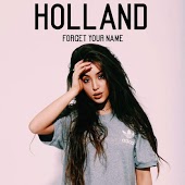 Holland - Forget Your Name