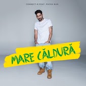 Connect-R feat. Pacha Man - Mare Caldura