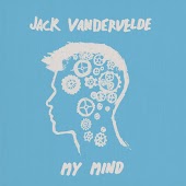 Jack Vandervelde - My Mind