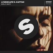 LVNDSCAPE feat. Kaptan - Walk Away