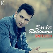 Sardor Rahimxon - Ey Sinfdosh