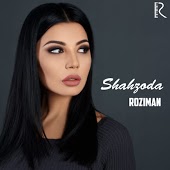 Shahzoda - Roziman