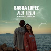 Sasha Lopez feat. Ale Blake & Angelika Vee - Vida Linda (Vally V. Remix)