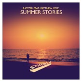 Rasster feat. Matthew Moz - Summer Stories (Radio Edit)